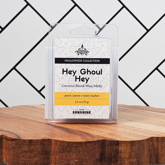 Hey Ghoul Hey - Wax Melts